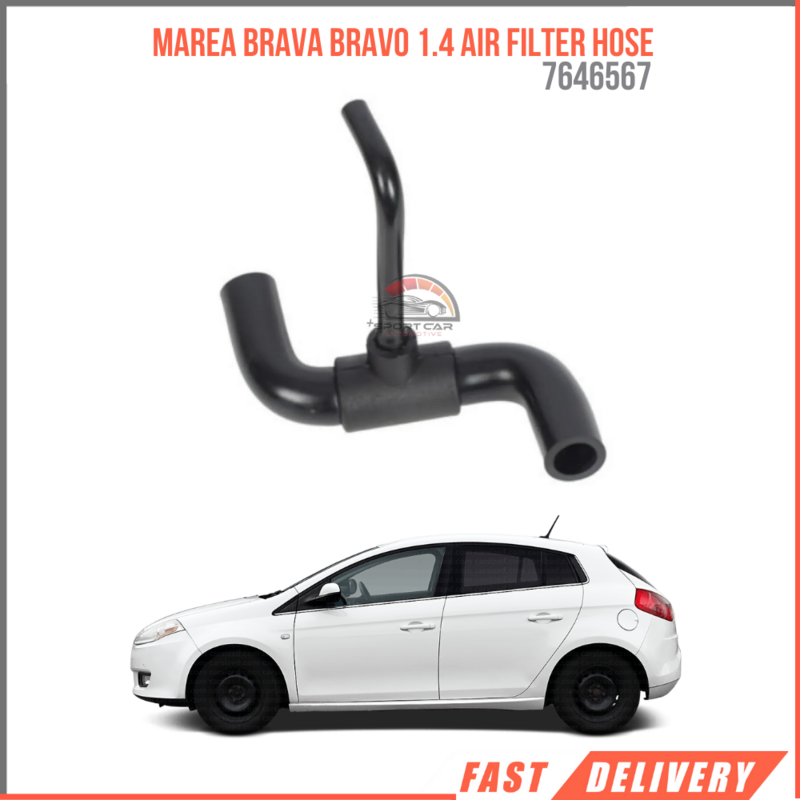 FOR MAREA BRAVO BRAVO 1.4 AIR FILTER HOSE 7646567 HIGH QUALITY VEHICLE PARTS FOR FAST SHIPPING AT AFFORDABLE PRICES
