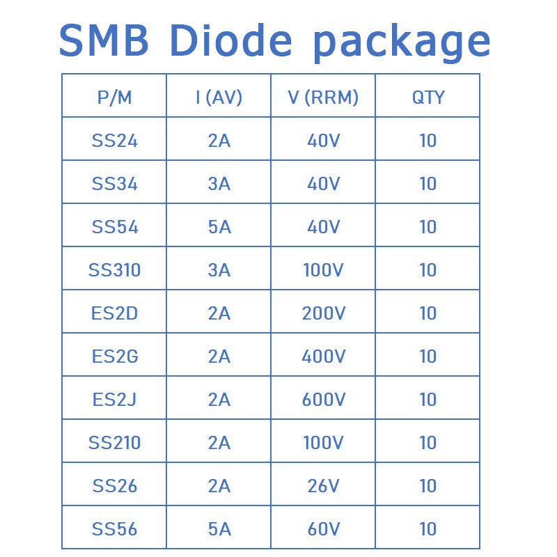 Conjunto de diodos surtidos SMD, 100 قطعة, 10 valor * 10 unidades contiene SS24,SS34,SS54,SS310,ES2D,ES2G,ES2J,SS210,SS26,SS56,SMB