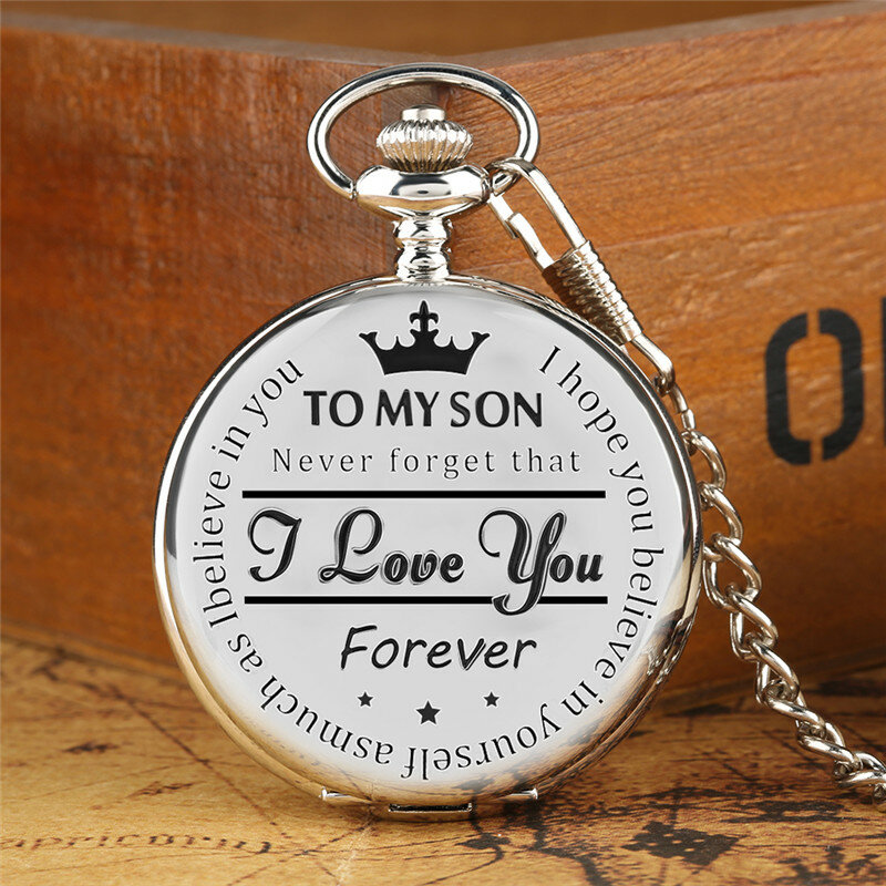 To My Son I Love You Forever Men Boy Watches Analog Quartz Pocket Watch Pendant Chain Roman Numeral Display Present to Kids