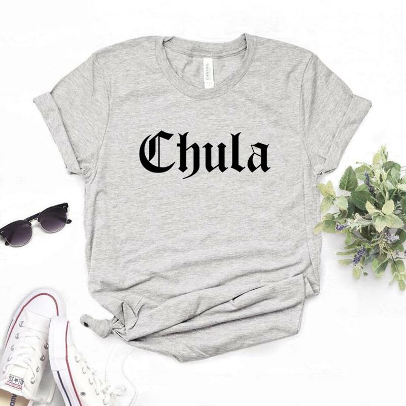 Camisetas con estampado de Chula latina para mujer, camiseta divertida de algodón para mujer, camiseta Hipster, 6 colores, NA-654