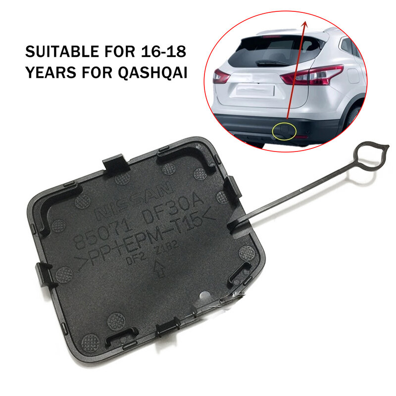 Gancho de remolque para parachoques trasero, cubierta embellecedora de tapa de remolque para Nissan Qashqai J11 2015-2018 85071-DF30A