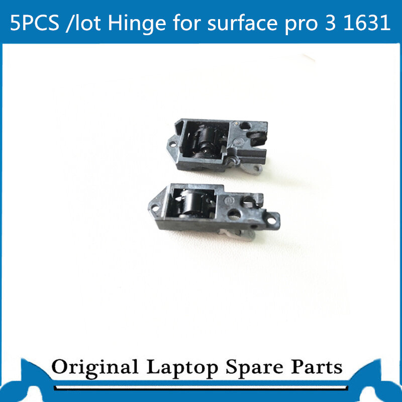 5PCS/Lot Genuine Hinge for Surface Pro 3 1631 Hinge  Right Left Hinge Worked Well