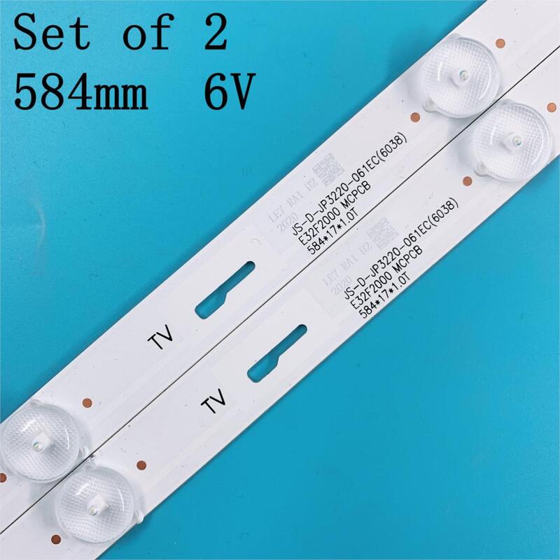 Nieuwe 2 Stks/partij 6LED(6V) Led Backlight Strip Voor JS-D-JP3220-061EC E32F2000 AKTV3222 ST3151A05-8 V320BJ7-PE1 AKTV3216 ST3151A04-8