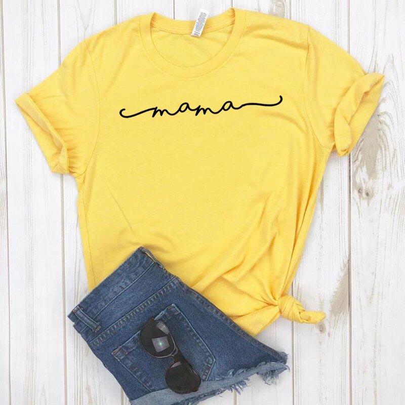 Camiseta con estampado de letras de MAMA para mujer, camiseta divertida informal de algodón para mujer, camiseta Hipster, NA-338 de envío directo