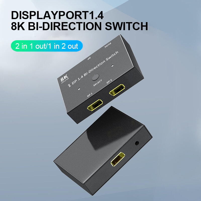 DisplayPort-Commutateur ug 1.4 répartiteur 8K bidirectionnel, adaptateur 1x2/2x1, 8K @ 30Hz, 4K @ 144Hz pour plusieurs sources et ports d'affichage HDR