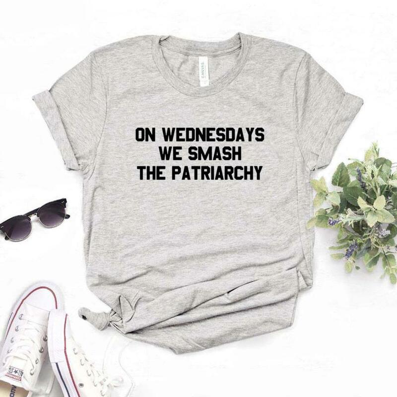 Am Mittwoch zerschlagen wir das Patriarchat Frauen T-Shirts lässig lustig T-Shirt für Dame Top T-Shirt Hipster 6 Farbe NA-567