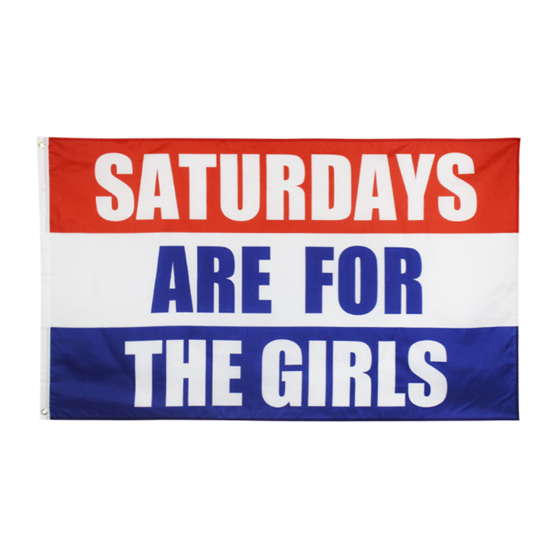 SATURDAYS ARE FOR BOYS FLAGS/ SATURDAYS ARE FOR GIRLS FLAG banner