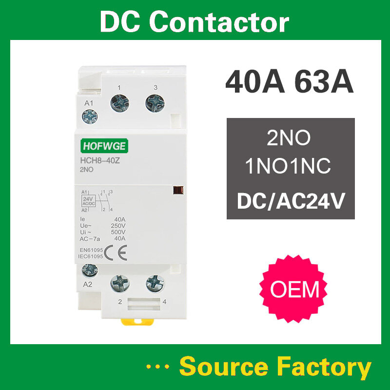 HCH8-40 DC Contactor 2P 63A 2NO 1NO1NC AC24V DC24V อัตโนมัติ Householdr Contactor Din Rail ประเภท