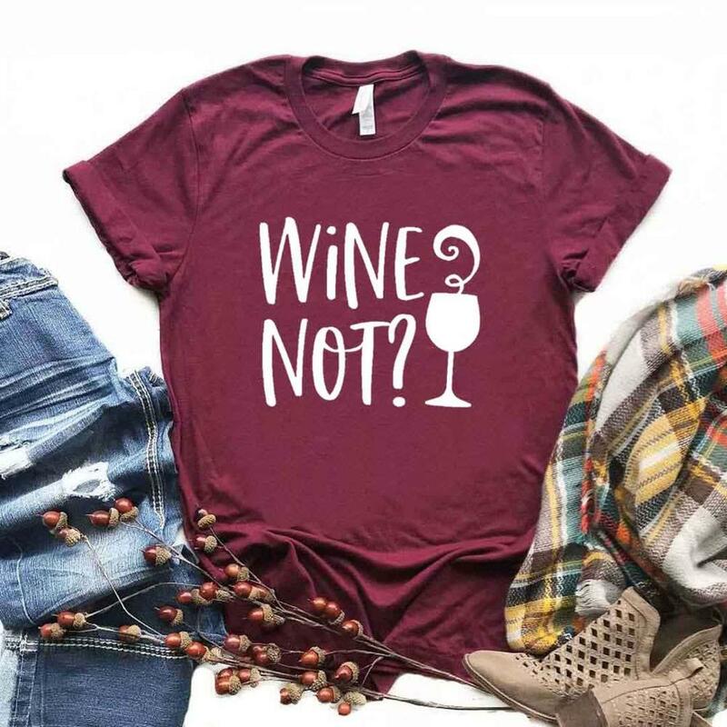 Wine Not Print Women T-Shirts Casual Funny T-Shirt Voor Lady Top Tee Hipster 6 Color Drop Ship NA-509