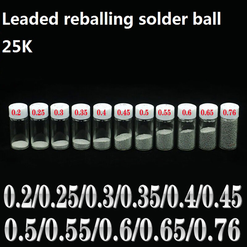 Bolas de solda bga com chumbo de 25k/garrafa, para esfera de reballing de solda de chip ic, material de estanho 0.2-0.76mm, acessórios de retrabalho