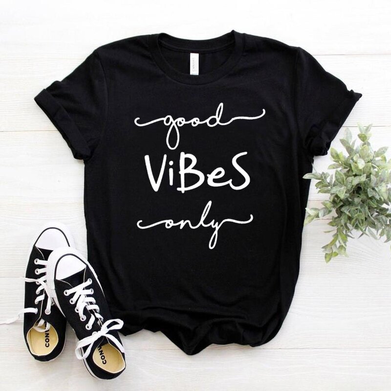 Good Vibes Only Women tshirt Cotton Casual Funny t shirt For Lady Girl Top Tee Hipster Drop Ship NA-326