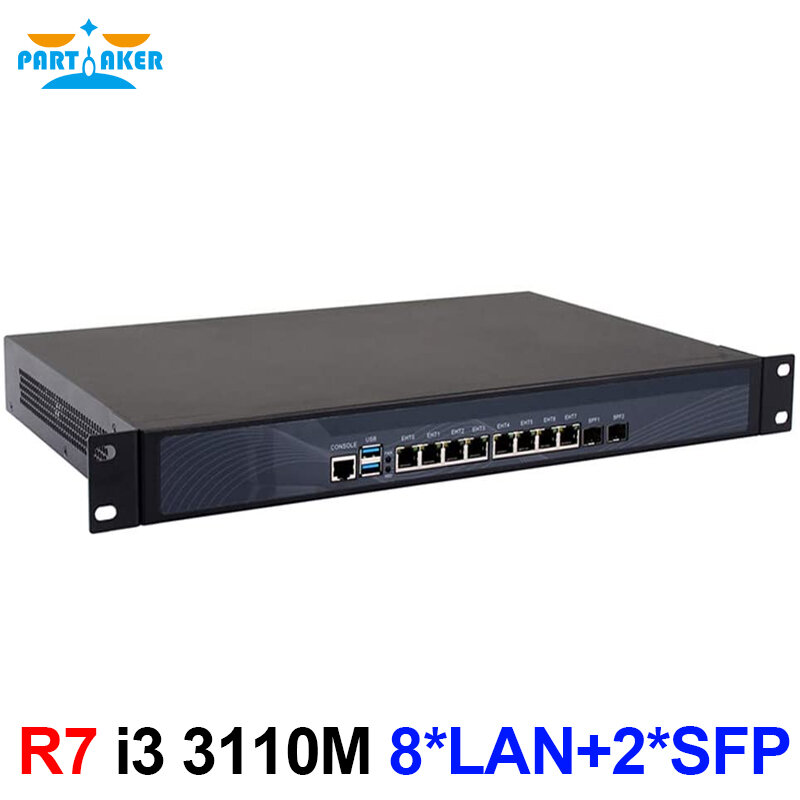 Partaker R7 Firewall 1U urządzenie zabezpieczające sieć Intel Core i3 3110M z 8 * I-211 Intel Gigabit porty Ethernet 2 SFP