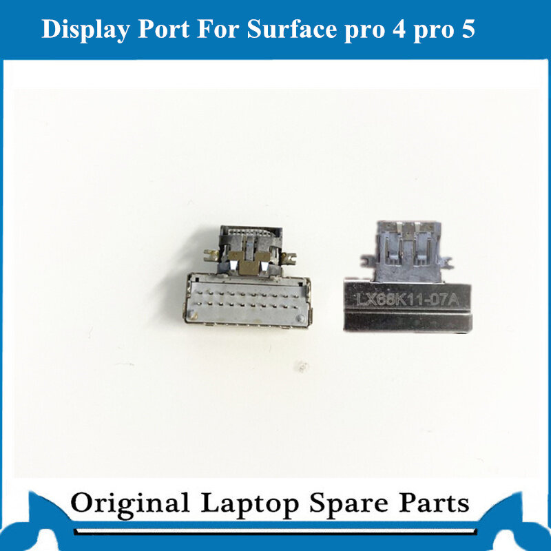 Oryginalny port wyświetlacza dla surface pro 4 pro 5 portu DP wyświetlacz złącze LX68K11-07A LX68B11-07A