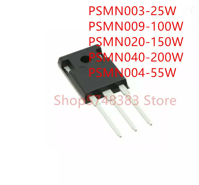 10Pcs PSMN003-25W PSMN009-100W PSMN020-150W PSMN040-200W PSMN004-55W Te-247