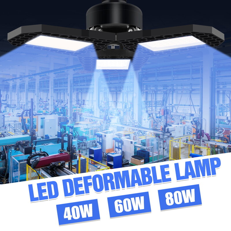 Bombilla LED para garaje, foco Deformable de 220V, E27, 110V, 40W, 60W, 80W, para techo de almacén Industrial