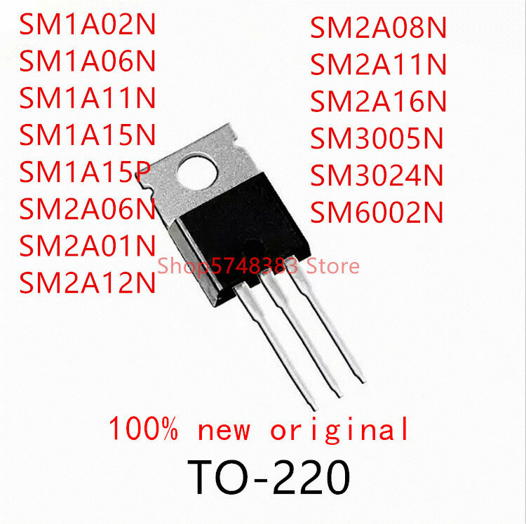 10 sztuk SM1A02N SM1A06N SM1A11N SM1A15N SM1A15P SM2A06N SM2A01N SM2A12N SM2A08N SM2A11N SM2A16N SM3005N SM3024N SM6002N TO-220