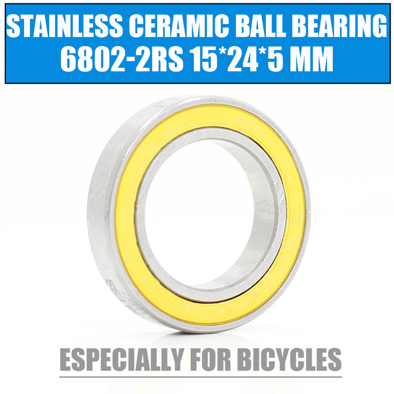 6802-2RS Stainless Bearing 15*24*5 mm ( 1 PC ) ABEC-3 6802 RS Bicycle Hub Front Rear Hubs Wheel 15 24 5 Ceramic Balls Bearings