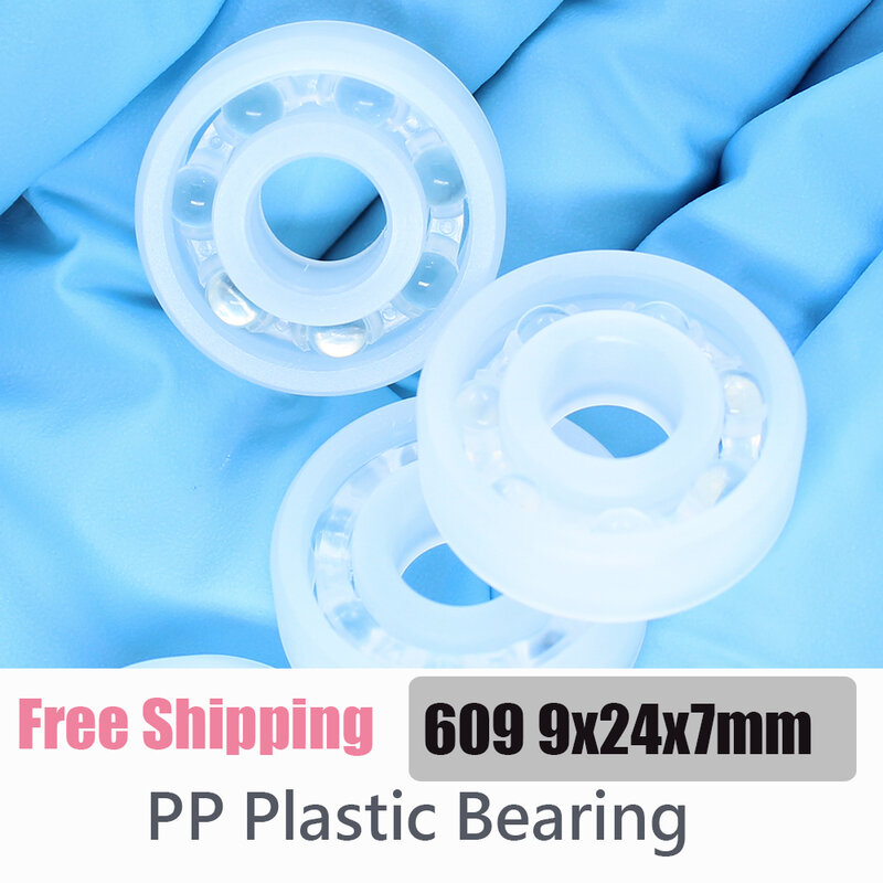 PP 609 Plastic Bearing 9*24*7 mm 2Pcs Corrosion Resistant No rust Non-Magnetic Glass Balls Plastic Ball Bearings