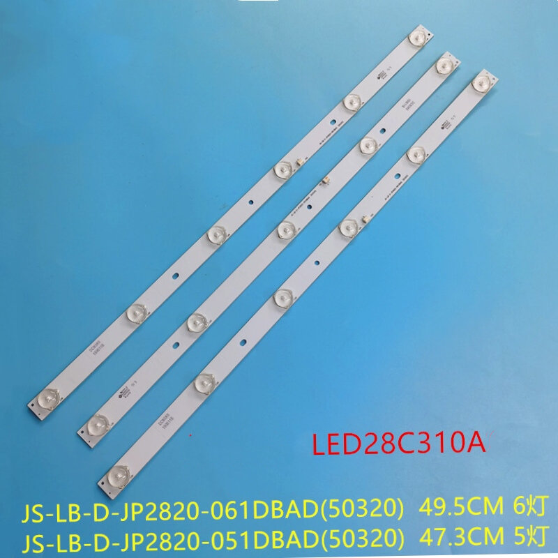 Tira de luces LED de iluminación trasera, accesorio para televisor LED28C310A LED28C310B JS-LB-D-JP2820-061DBAD, JS-LB-D-JP2820-051DBAD, 5/6