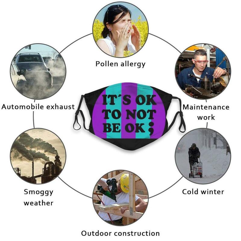La concientización sobre el Suicide es Ok To Not Be Ok ; Semicolon Funny Print Reusable Pm2.5 Filter Face Mask Suicide Awareness Day