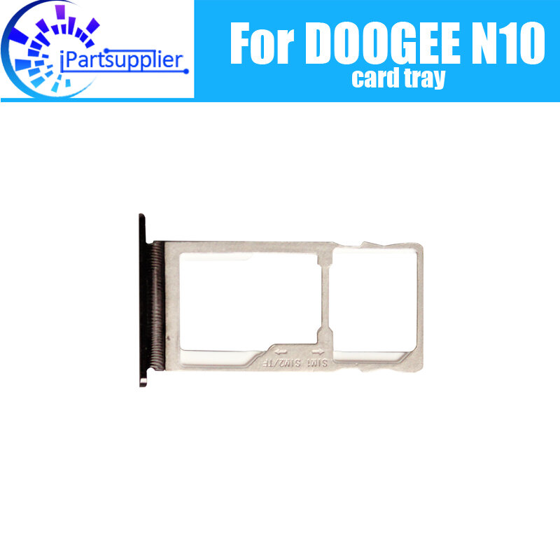 Doogee N10 Kaart Lade Houder 100% Originele Nieuwe Hoge Kwaliteit Sim Card Tray Sim Card Slot Houder Repalcement Voor N10