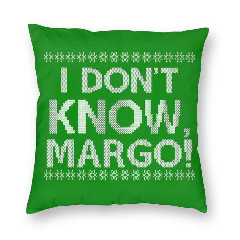 I Don't KNOW MARGO Pillowcase Polyester Linen Velvet Creative Zip Decor Sofa Cushion Cover 18"