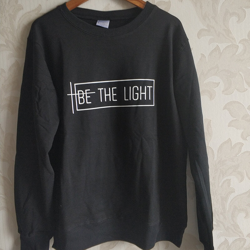 Быть свет Для женщин свитер и худи пуловер с круглым вырезом Длинные рукава Harajuku уличная Faith Tumblr церковные одежды Топы