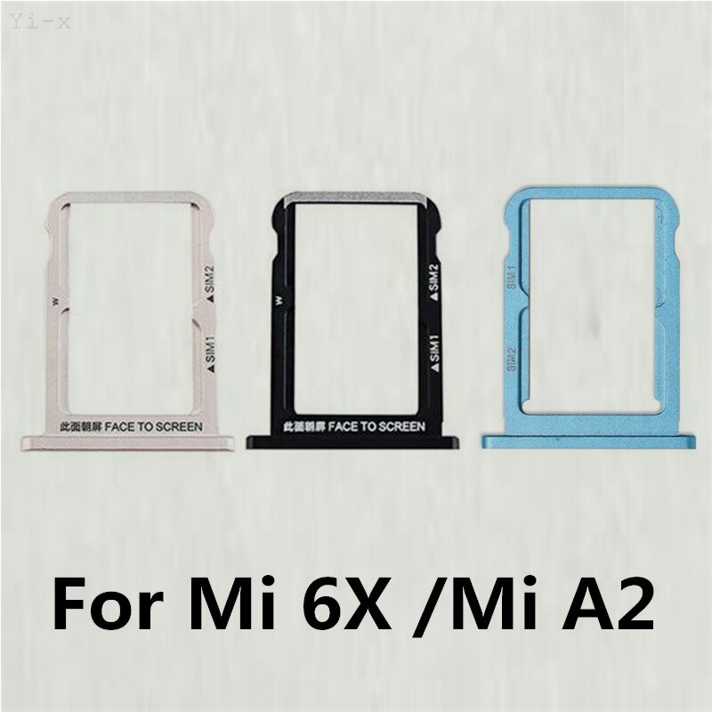 SIM Card Slot Lade Houder voor Xiao mi 6X/mi A2
