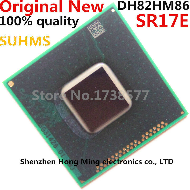 100% New SR17E DH82HM86 BGA Chipset
