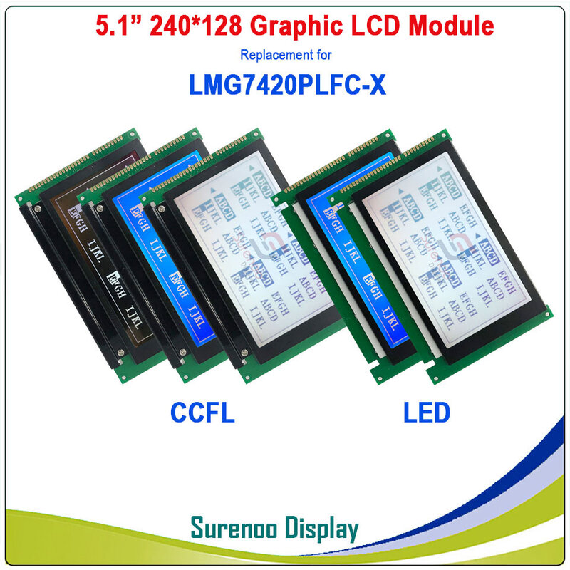 5.1 "240128 240*128 Module LCD Màn Hình Hiển Thị Màn Hình Bảng Điều Khiển Thay Thế Cho HITACHI LMG7410 LMG7410PLBC LMG7420 LMG7420PLFC-X CCFL LED