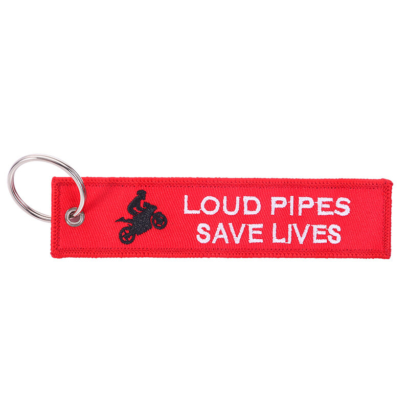Loud Pipes Save Lives Key Chain Fashion Jewelry Motorcycle Keychains Aviation Gift llavero Key Ring Embroidery Key Tag Jewelry