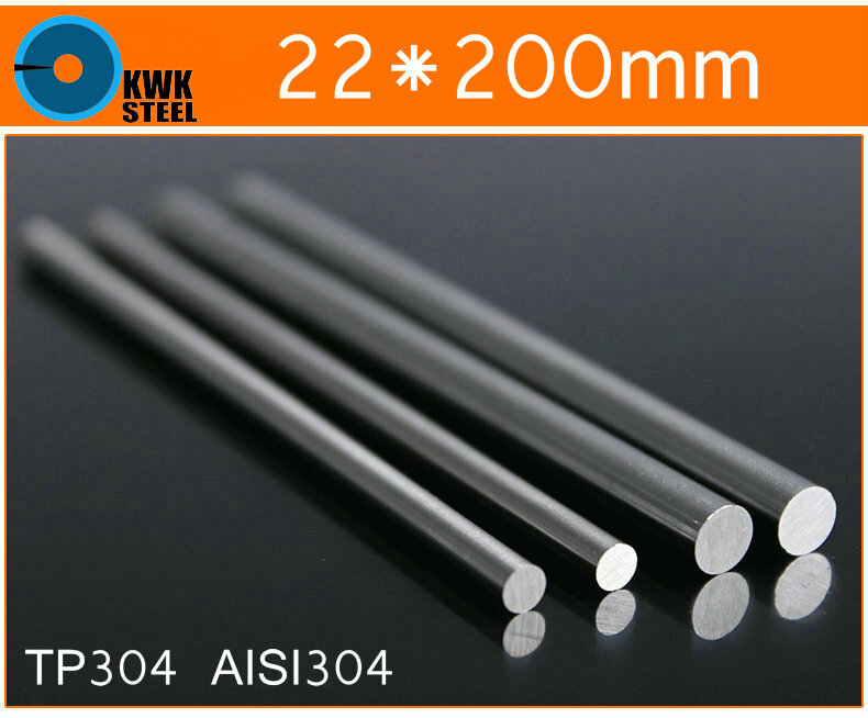 22 * 200mm Stainless Steel Bar TP304 Round Bar AISI304 Round Steel Bar ISO9001:2008 Certified Free Shipping