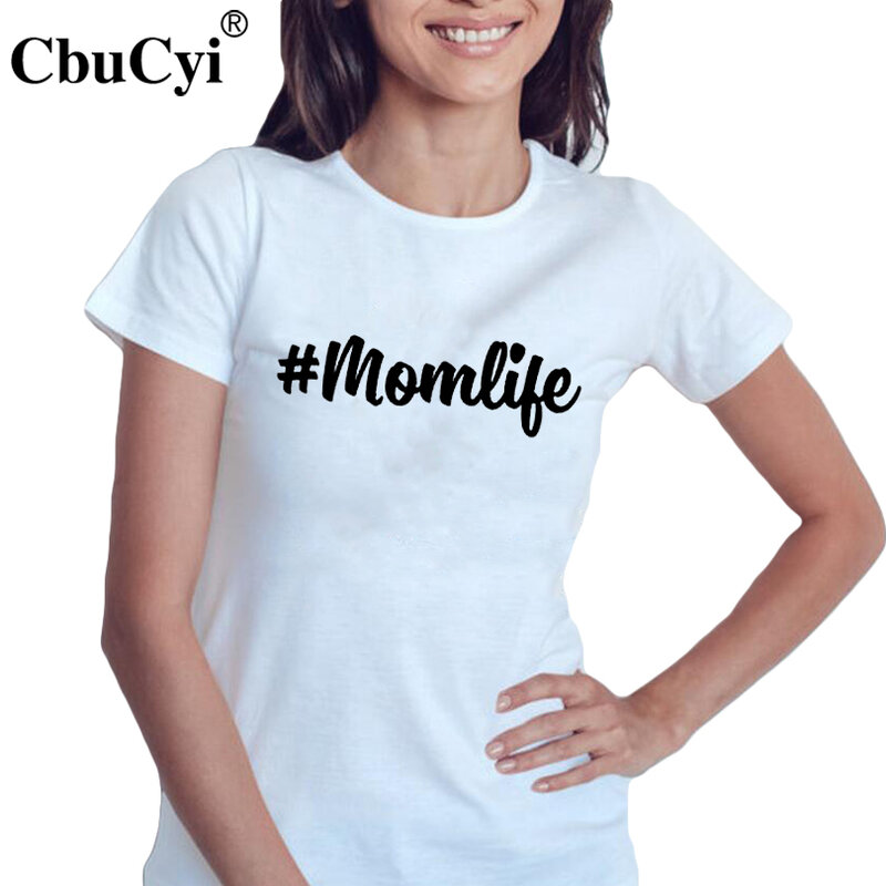 # Mom Life T Shirt Hipster Women Slogan Letters Printed Cotton tshirt 2018 Summer Women Casual t-shirt Black White