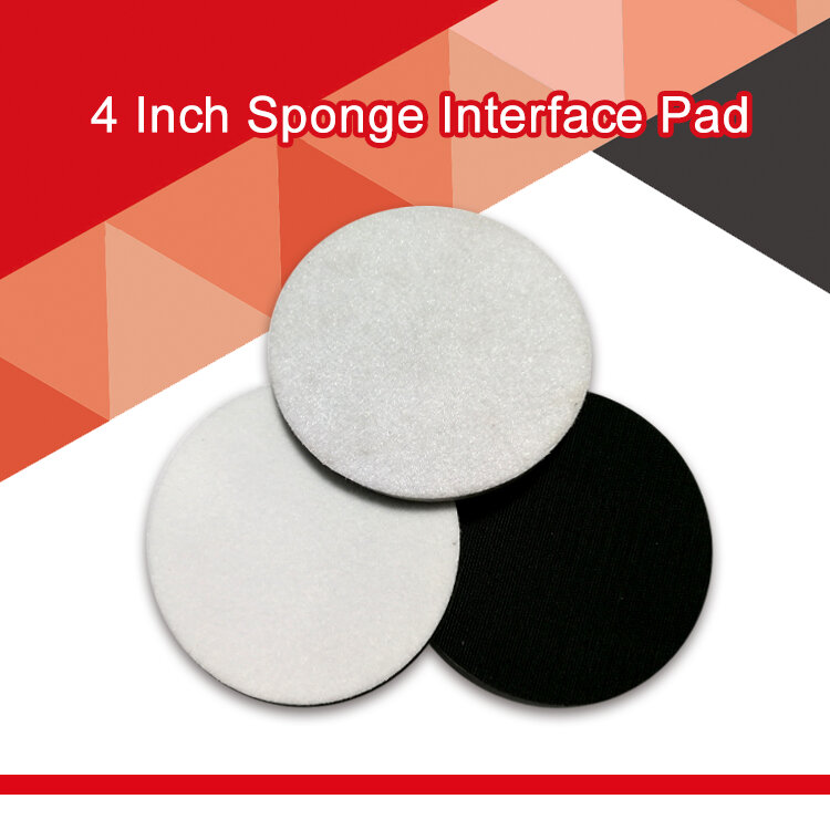 Almofada de interface de esponja de 100mm 4 tamanhos, almofada de proteção para ferramentas de polimento e abrasivos