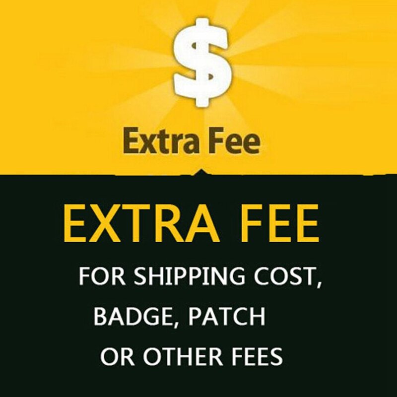 BSIDE U56A1-323 Extra Fee for Re-payment, Re-credit, Shipping Cost, Badge, Patch or Other Fees, Shipping frees