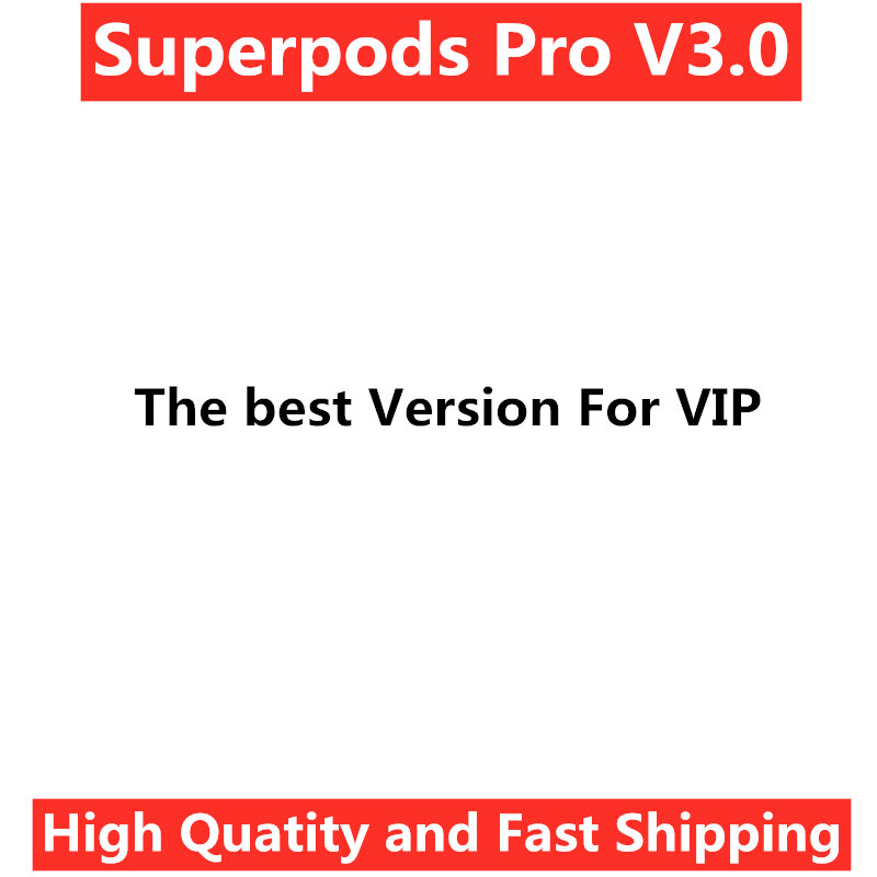 Superpods V3.0 위치 결정 이름 변경 스마트 센서 무선 충전 소음 감소 VIP 용 투명 모드