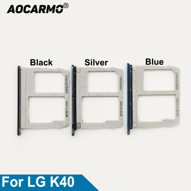 Aocarmo SIM Card For LG K40 X420EM SD Memory MicroSD Holder Nano Sim Tray Slot for LG K12+ LG K12 Plus LG X4 (2019)