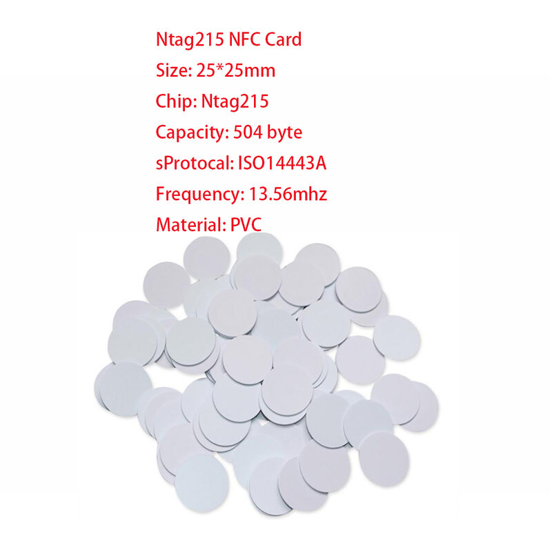 10pcs NFC Ntag215 Coin TAGS Key 13.56MHz NTAG 215 Universal Label RFID Ultralight Tags Labels 25 mm diameter free shipping