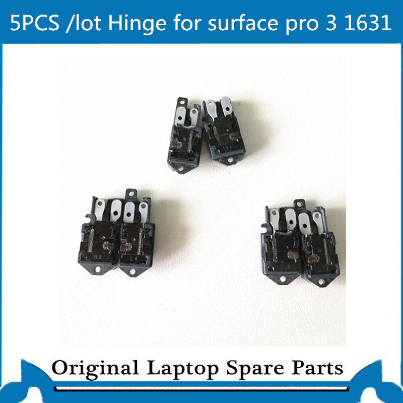 5PCS/Lot Genuine Hinge for Surface Pro 3 1631 Hinge  Right Left Hinge Worked Well