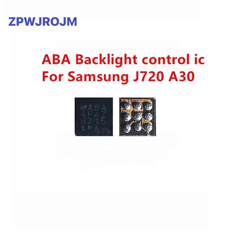 5 pz/lotto ic di controllo della luce della retroilluminazione ABA 4spice per Samsung J720 A30