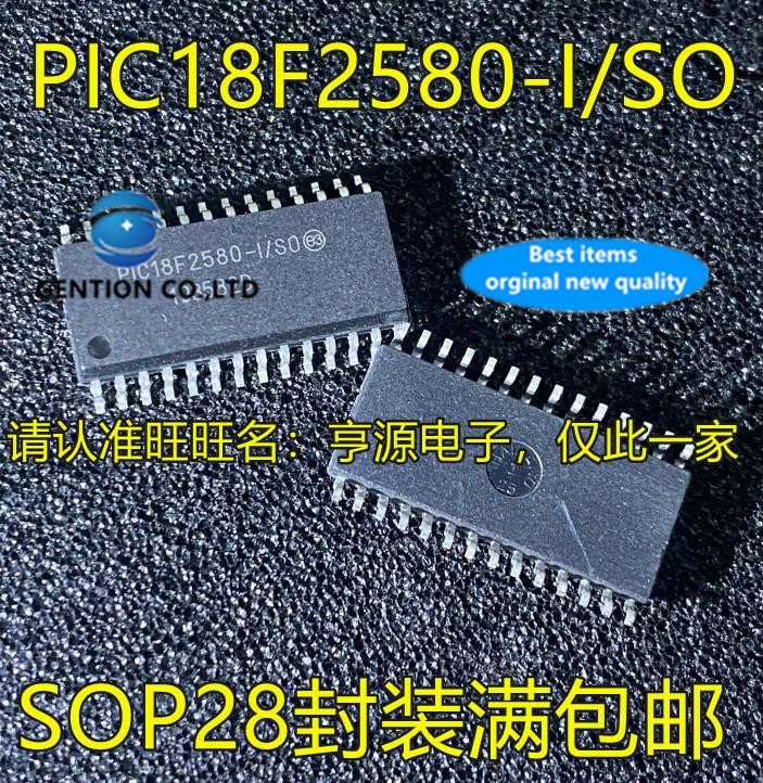 5PCS PIC18F2580 PIC18F2580-I/SO SOP28ไมโครคอนโทรลเลอร์ไมโครคอนโทรลเลอร์ที่ฝังตัวในสต็อก100% ใหม่และต้นฉบับ