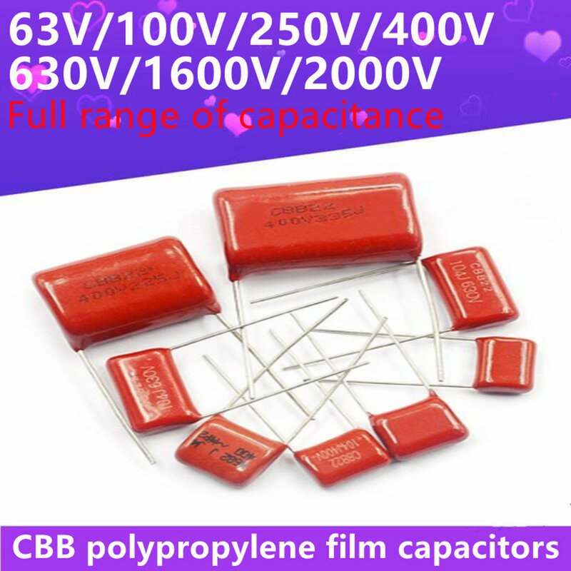 10PCS CBB22 Polypropylene Film Capacitor Brand New 63V 100V 250V 400V 630V 1600V 2000V Full Series 104 105 225J 1UF 2.2UF 100NF