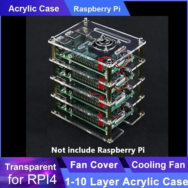 Boîtier en acrylique transparent pour Raspberry Pi 4, couvercle de ventilateur de refroidissement, modèle B, 3B Plus, 3B, 1 à 10 couches