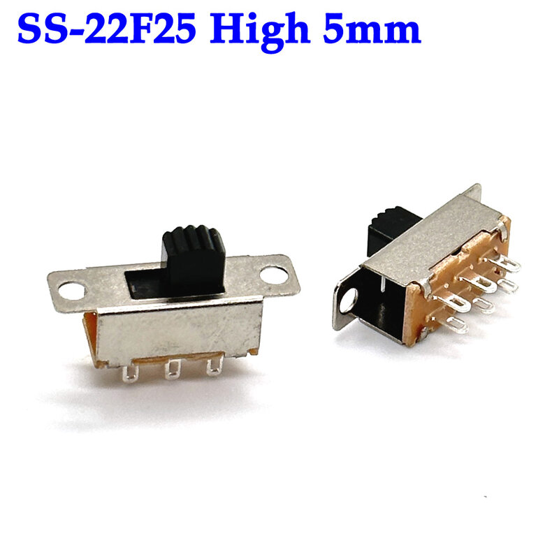 1-10Pcs Slide Switch 2 Position 6 Pins With Fixed Hole Handle DPDT 2P2T SS22F25- G7 SS-12F15 Toggle Switch  DC 12V