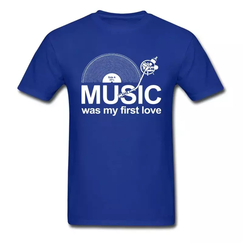 A3515  Men Tshirt Music Was My First Love Funny Custom T Shirt 2024 Newest Short Sleeve Top T-shirts For Male Vinyl Record Print