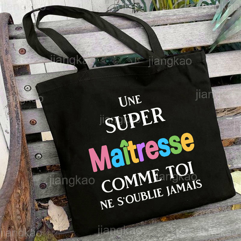 Super Maitresse-Bolso de hombro con estampado francés para mujer, bolsa de compras de lona, bolso de mano reutilizable, los mejores regalos para profesores