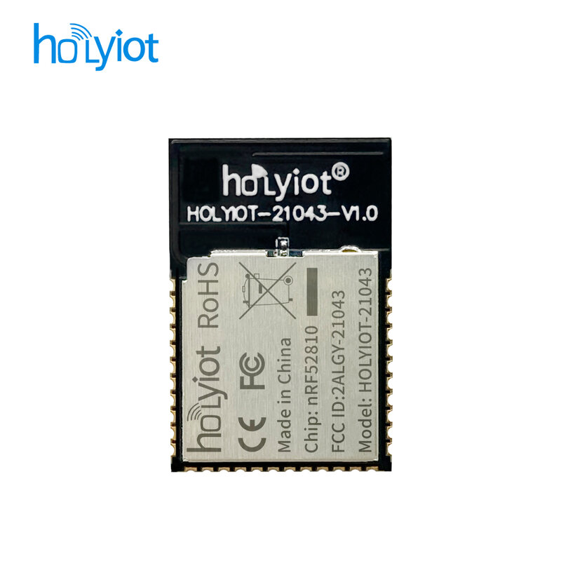 HOLYIOT ขนาดเล็ก NRF52810 BLE5.0 Ultra-Low Power เชื้อเพลิงโมดูล FCC CE รับรอง
