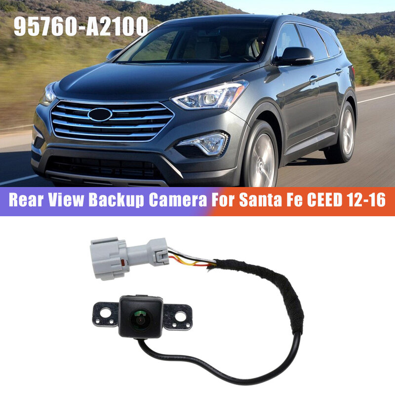 Câmera de visão traseira do carro para Hyundai Santa Fe, Backup de Assistência de Estacionamento, 95760A2100, 95760A2100, 13-16, KIA CEED 12-16, Novo