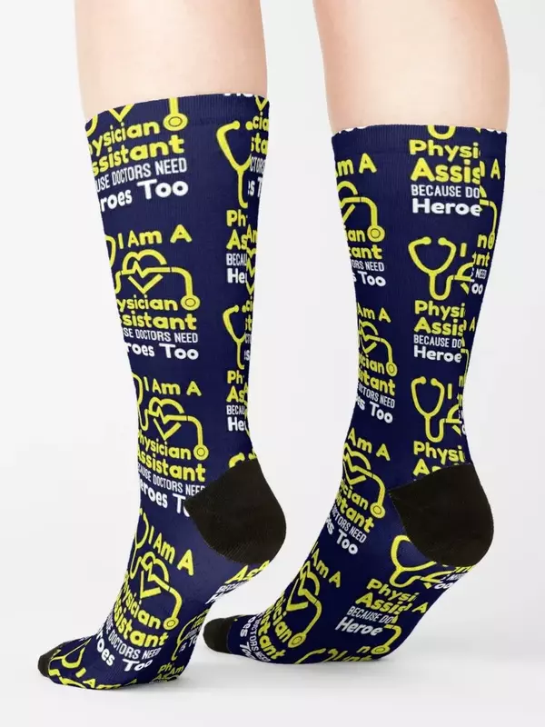I Am A Physician Assistant Because Doctors Need Heroes Too Socks warm winter Woman Socks Men's