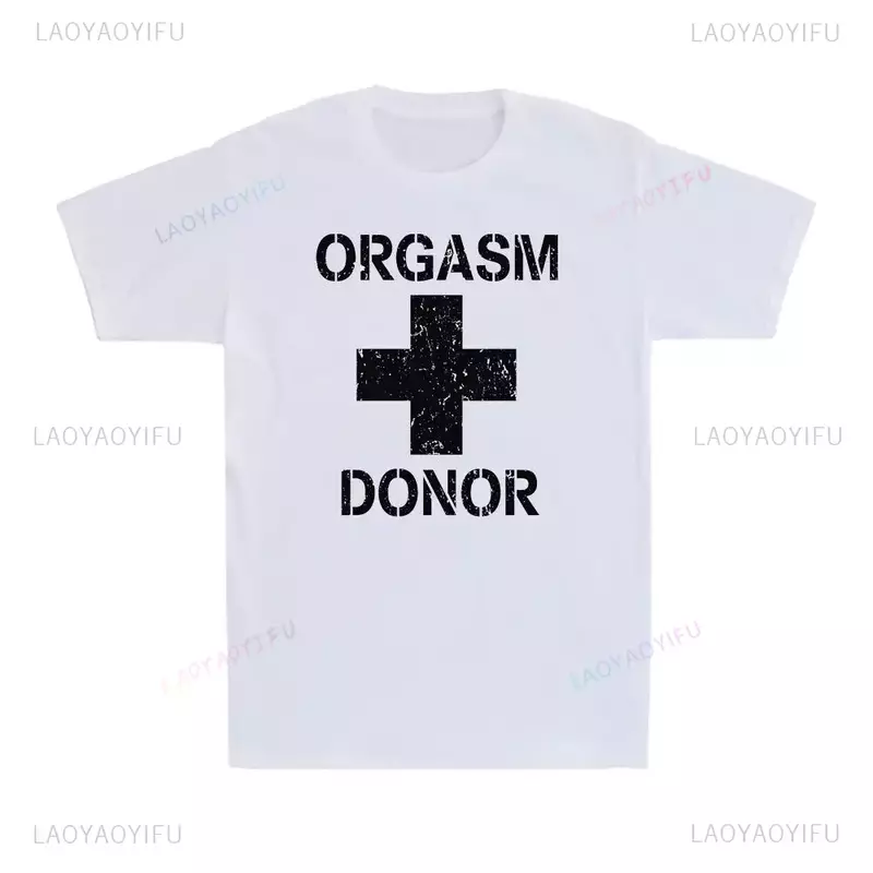 T-shirt de algodão impresso para homens e mulheres, Humor preto, Orgasmo Doador Engraçado, American Pie Movie Novelty Gift, Moda Masculina